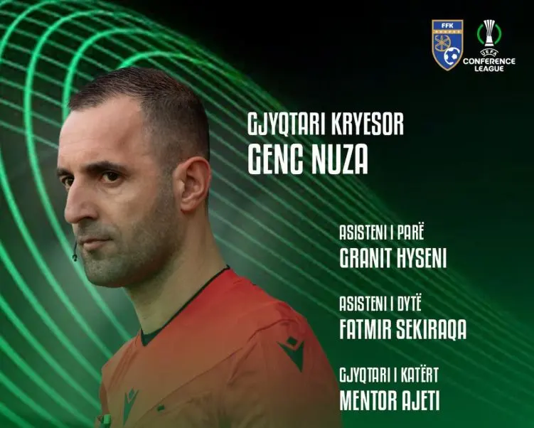 Genc Nuza, gjyqtar kryesor në UEFA Conference League